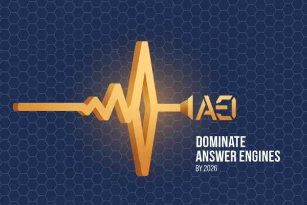 AEO: Dominate Answer Engines by 2026